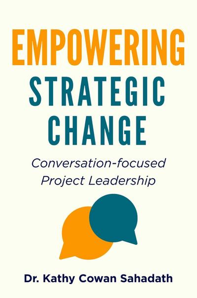 Empowering Strategic Change