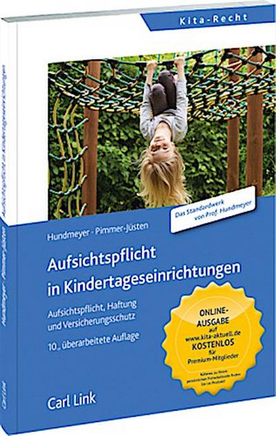 Aufsichtspflicht in Kindertageseinrichtungen