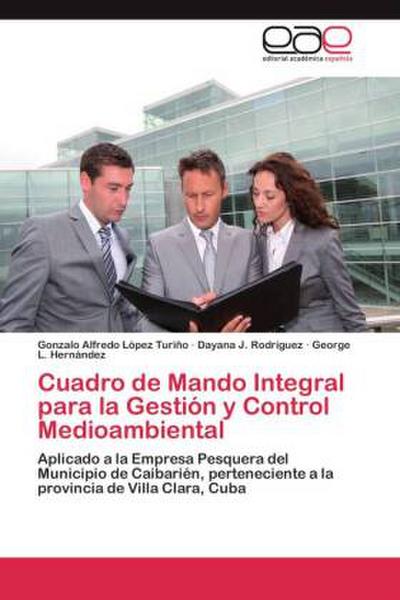 Cuadro de Mando Integral para la Gestión y Control Medioambiental
