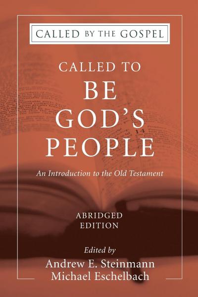 Called To Be God’s People, Abridged Edition