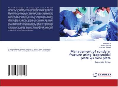 Management of condylar fracture using Trapezoidal plate v/s mini plate