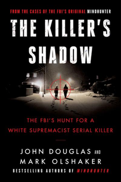 The Killer’s Shadow