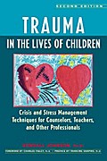 Trauma in the Lives of Children