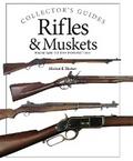 Rifles and Muskets