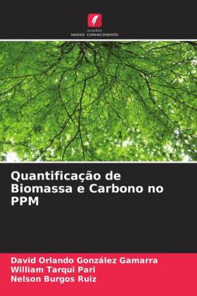 Quantificação de Biomassa e Carbono no PPM