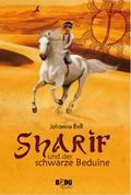 Sharif und der schwarze Beduine