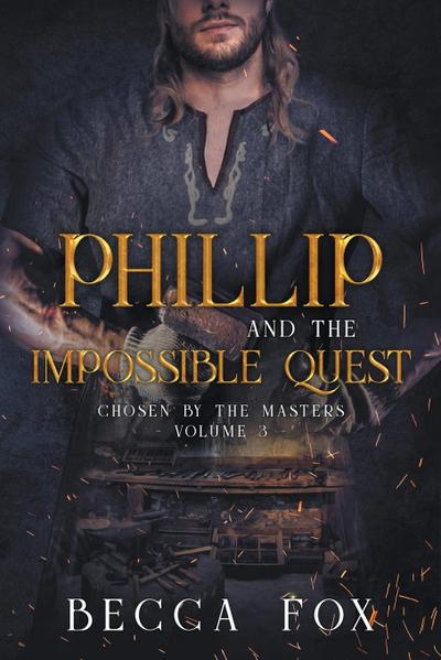 Phillip and the Impossible Quest