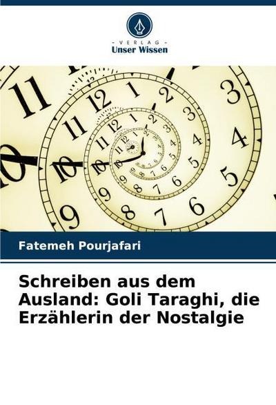Schreiben aus dem Ausland: Goli Taraghi, die Erzählerin der Nostalgie