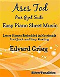 Ases Tod Peer Gynt Suite Easy Piano Sheet Music