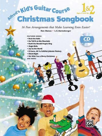 Alfred’s Kid’s Guitar Course Christmas Songbook 1&2
