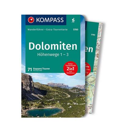 KOMPASS Wanderführer Dolomiten Höhenweg 1 bis 3, 71 Touren