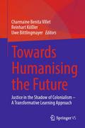 Towards Humanising the Future
