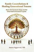 Family Constellations & Healing Generational Trauma