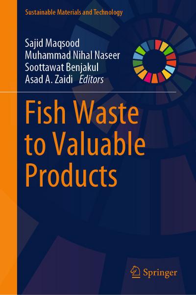 Fish Waste to Valuable Products