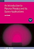 An Introduction to Plasma Physics and its Space Applications, Volume 2