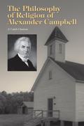 The Philosophy of Religion of Alexander Campbell