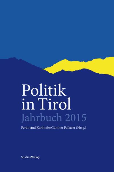 Politik in Tirol - Jahrbuch 2015