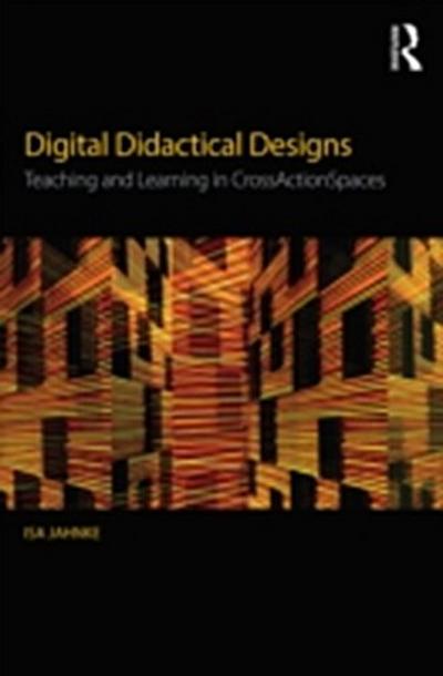 Digital Didactical Designs
