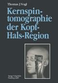 Kernspintomographie der Kopf-Hals-Region