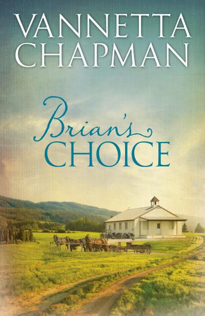 Brian’s Choice