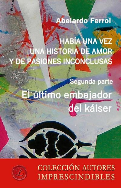 El último embajador del káiser