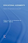 Educational Judgments (International Library of th
