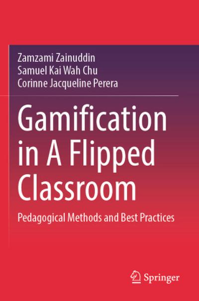 Gamification in A Flipped Classroom