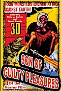 Son of Guilty Pleasures of the Horror Film