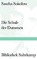 Die Schule der Dummen