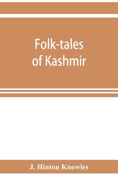 Folk-tales of Kashmir