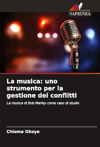 La musica: uno strumento per la gestione dei conflitti