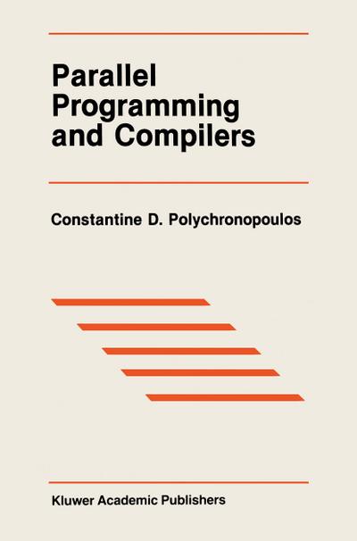 Parallel Programming and Compilers