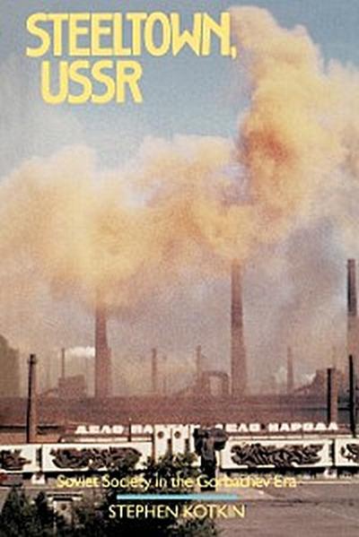 Steeltown, USSR