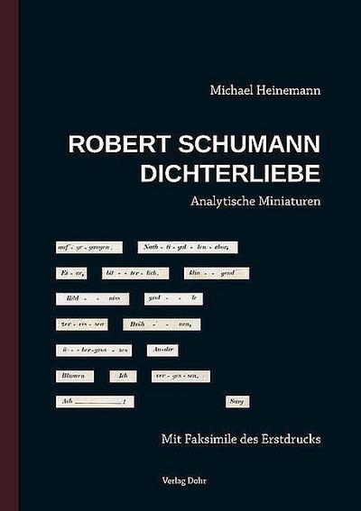 Robert Schumann: Dichterliebe - Michael Heinemann