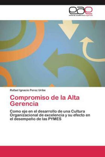 Compromiso de la Alta Gerencia