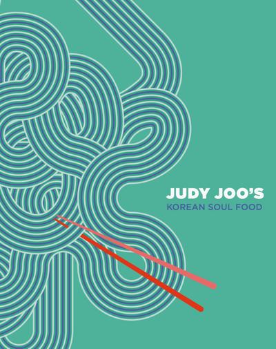 Judy Joo’s Korean Soul Food