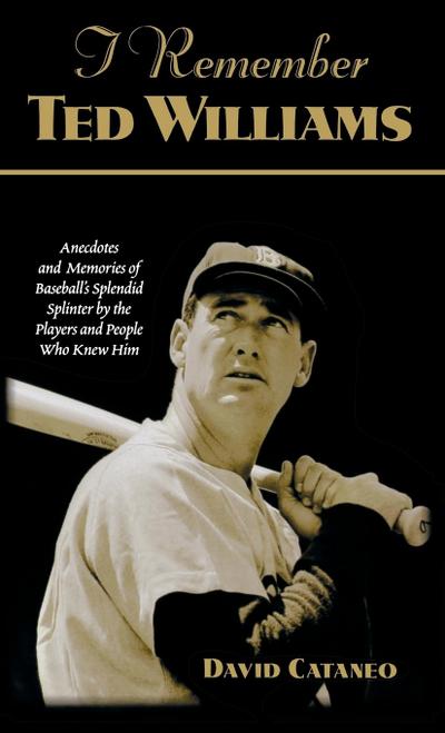I Remember Ted Williams