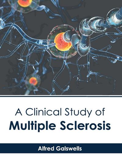 A Clinical Study of Multiple Sclerosis