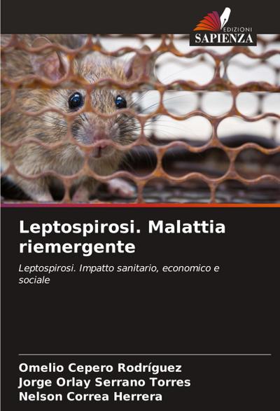 Leptospirosi. Malattia riemergente