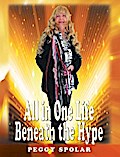 All in One Life Beneath the Hype