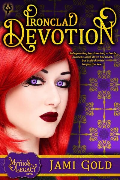 Ironclad Devotion (Mythos Legacy, #3)