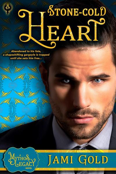 Stone-Cold Heart (Mythos Legacy, #4)