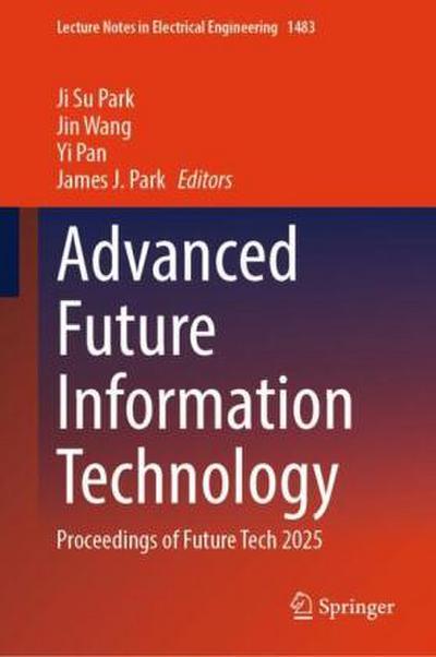 Advanced Future Information Technology