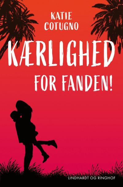 Kærlighed for fanden!