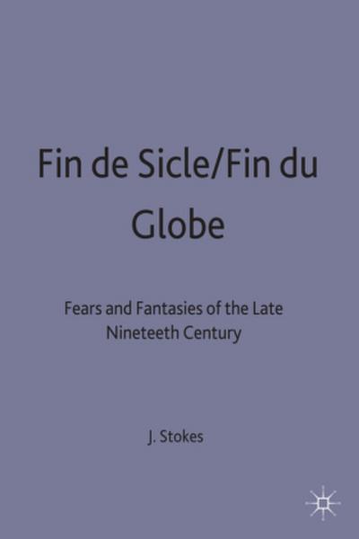 Fin de Sicle/Fin Du Globe