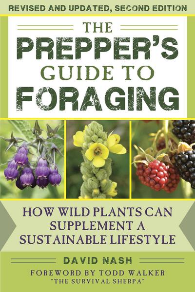 The Prepper’s Guide to Foraging