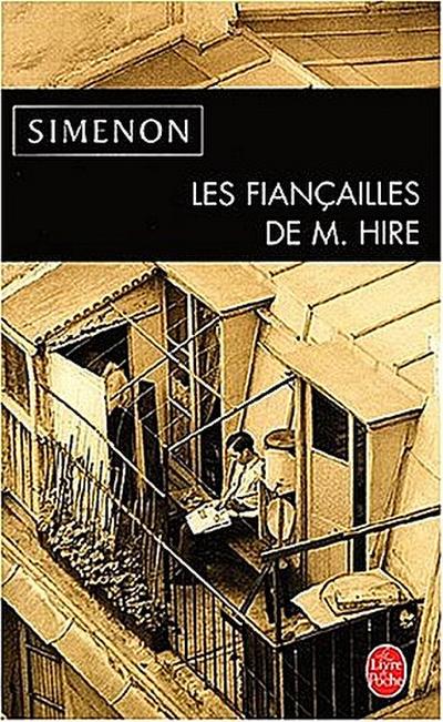 Les Fiancailles de Monsieur Hire. Die Verlobung des Monsieur Hire, französische Ausgabe
