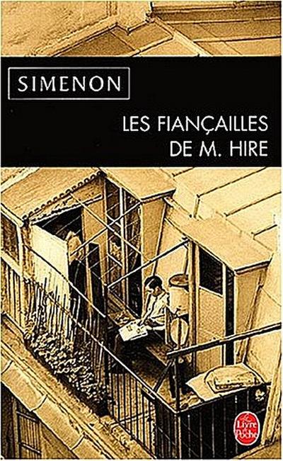 Les Fiancailles de Monsieur Hire. Die Verlobung des Monsieur Hire, französische Ausgabe