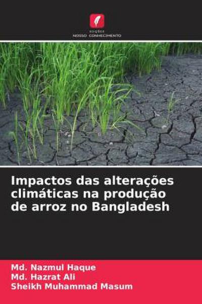 Impactos das alterações climáticas na produção de arroz no Bangladesh