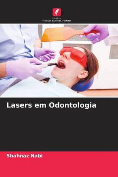Lasers em Odontologia